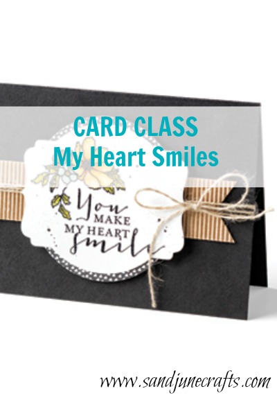 Card Class-My Heart&nbsp;Smiles