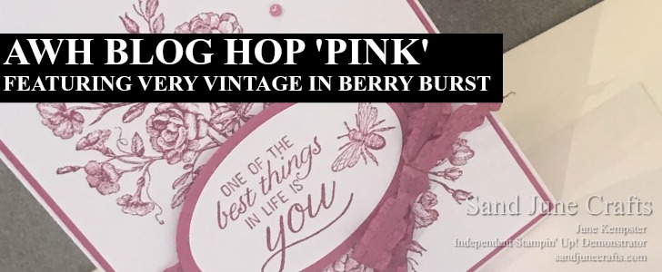 AWH Blog Hop ‘Pink’ featuring Very Vintage and Berry&nbsp;Burst